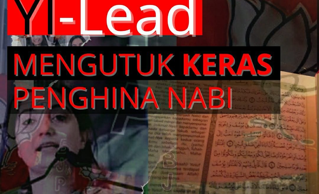 YI-Lead Mengutuk Keras Penghina Nabi